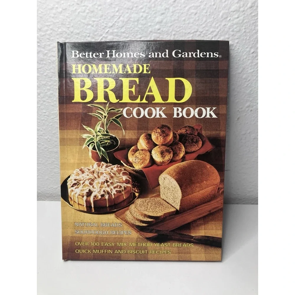 Vintage Better Homes and Gardens: Homemade Bread Cook Book - 1973 Cookbook